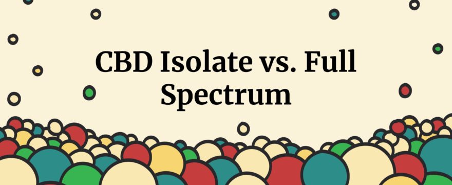 cbd isolate vs full spectrum cbd
